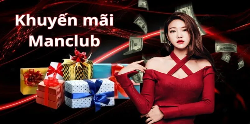 Điều kiện nhận khuyến mãi MANCLUB chi tiết 2025